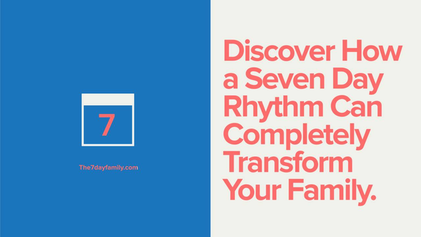 The 7 Day Family